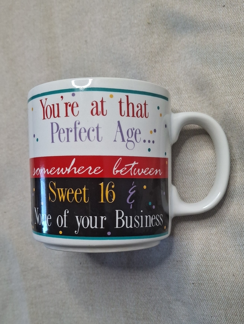 White Multicolor 'Perfect Age' Ceramic Mug - Fun Age Quote